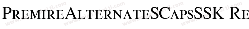 PremireAlternateSCapsSSK Regular字体转换